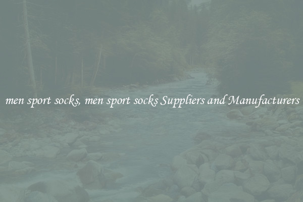 men sport socks, men sport socks Suppliers and Manufacturers