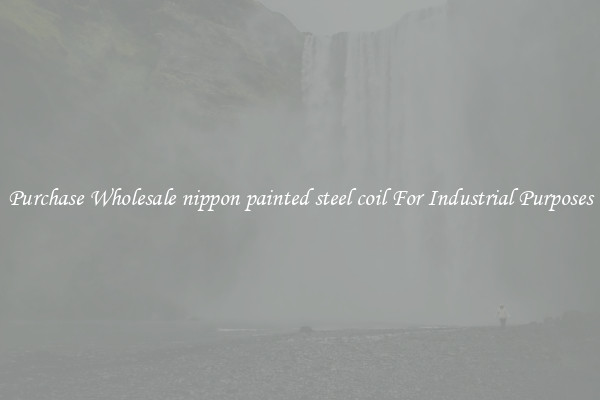 Purchase Wholesale nippon painted steel coil For Industrial Purposes