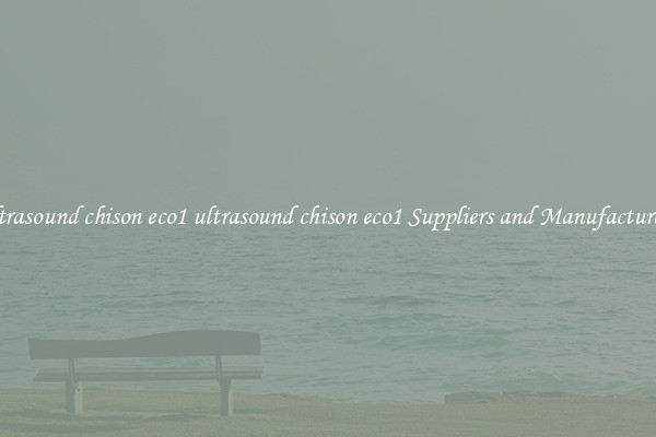 ultrasound chison eco1 ultrasound chison eco1 Suppliers and Manufacturers